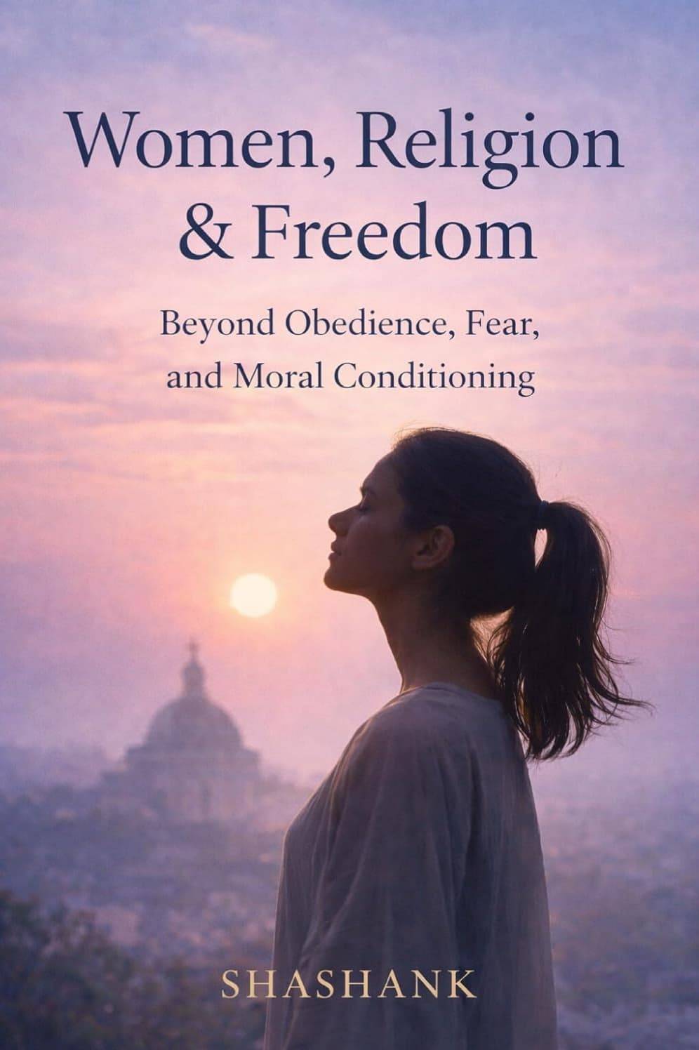 Women, Religion and Freedom book cover